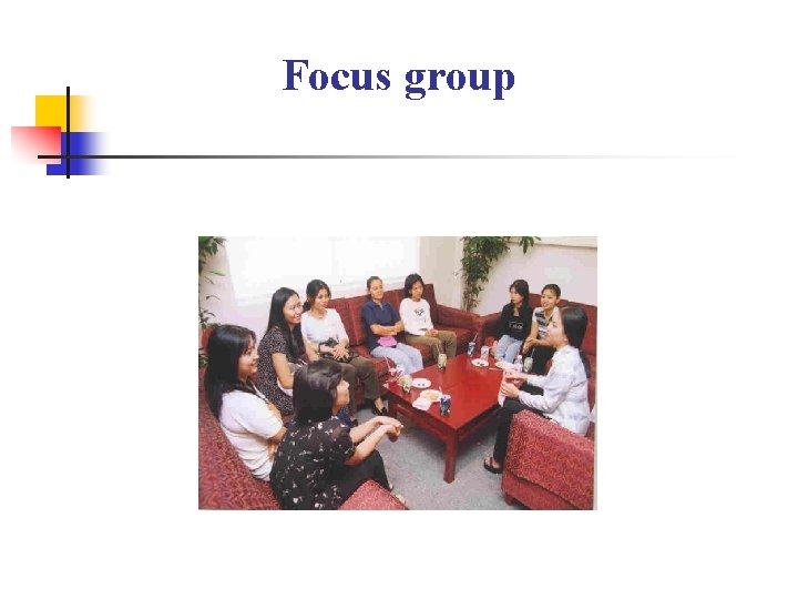 Focus group 