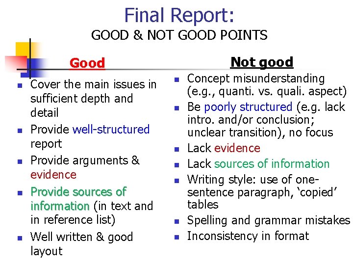 Final Report: GOOD & NOT GOOD POINTS Not good Good n n n Cover