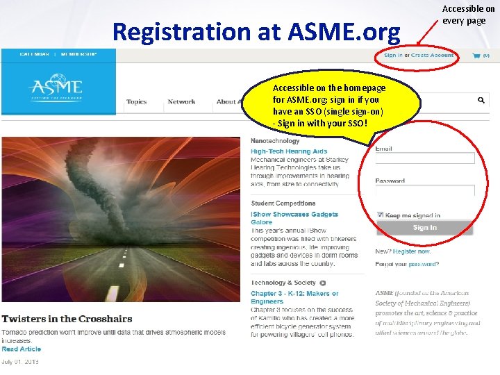 Registration at ASME. org Accessible on the homepage for ASME. org; sign in if Registration at ASME. org Accessible on the homepage for ASME. org; sign in if