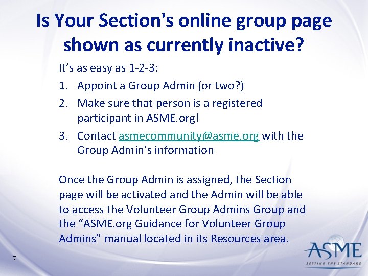 Is Your Section's online group page shown as currently inactive? It’s as easy as Is Your Section's online group page shown as currently inactive? It’s as easy as
