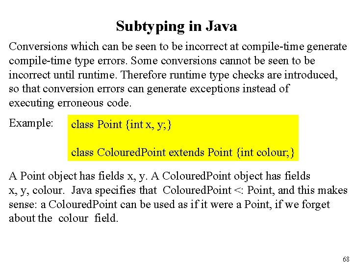 Subtyping in Java Conversions which can be seen to be incorrect at compile-time generate