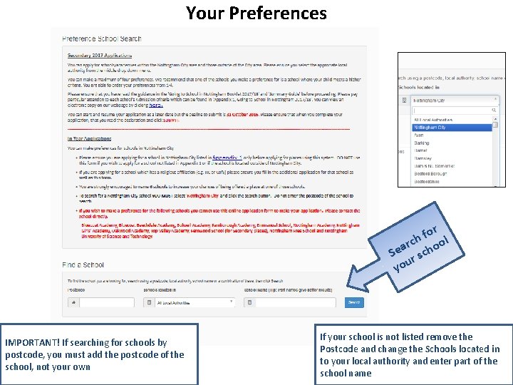 Your Preferences Schools Located In. YOU MUST SELECT NOTTINGHAM CITY for CITY SCHOOLS IMPORTANT!