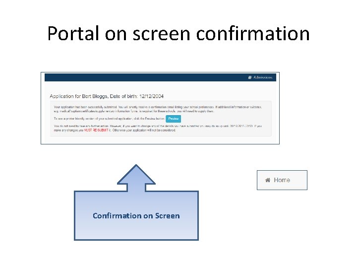 Portal on screen confirmation Confirmation on Screen 