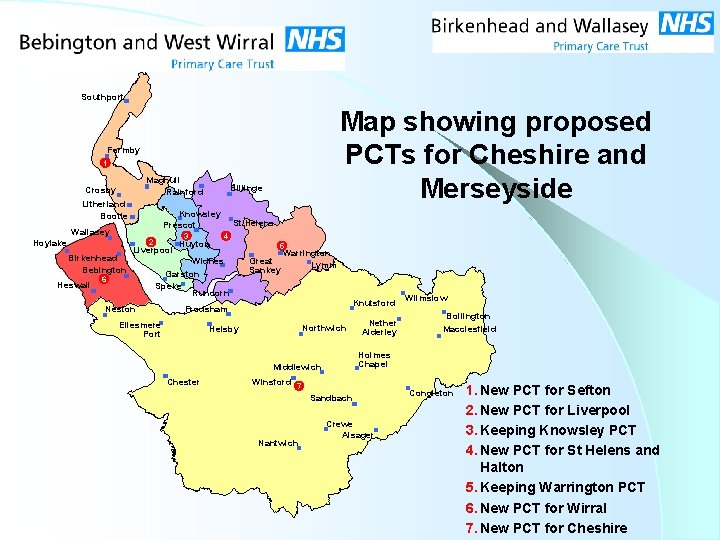 Southport Map showing proposed PCTs for Cheshire and Merseyside Formby 1 Maghull Rainford Crosby