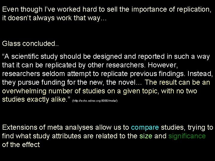 Even though I’ve worked hard to sell the importance of replication, it doesn’t always