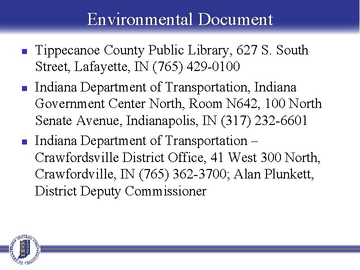 Environmental Document n n n Tippecanoe County Public Library, 627 S. South Street, Lafayette,