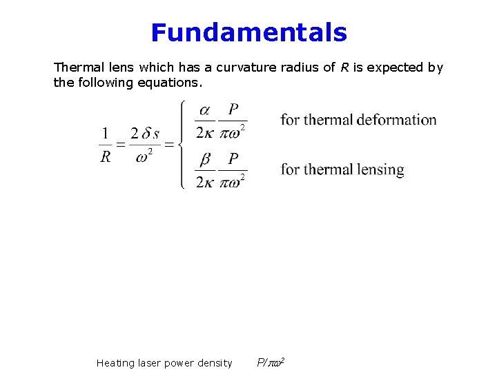 Fundamentals Thermal lens which has a curvature radius of R is expected by the Fundamentals Thermal lens which has a curvature radius of R is expected by the