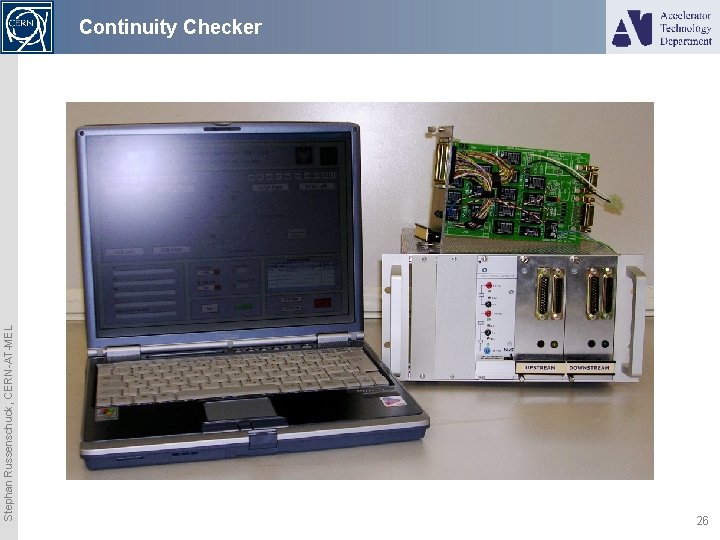 Stephan Russenschuck, CERN-AT-MEL Continuity Checker 26 