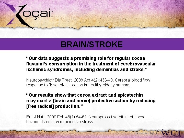 BRAIN/STROKE “Our data suggests a promising role for regular cocoa flavanol’s consumption in the