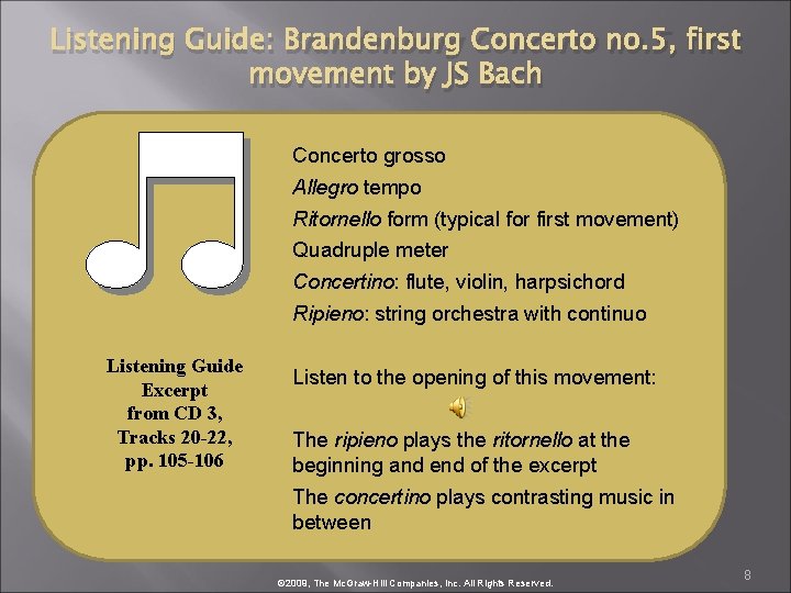 Listening Guide: Brandenburg Concerto no. 5, first movement by JS Bach Concerto grosso Allegro