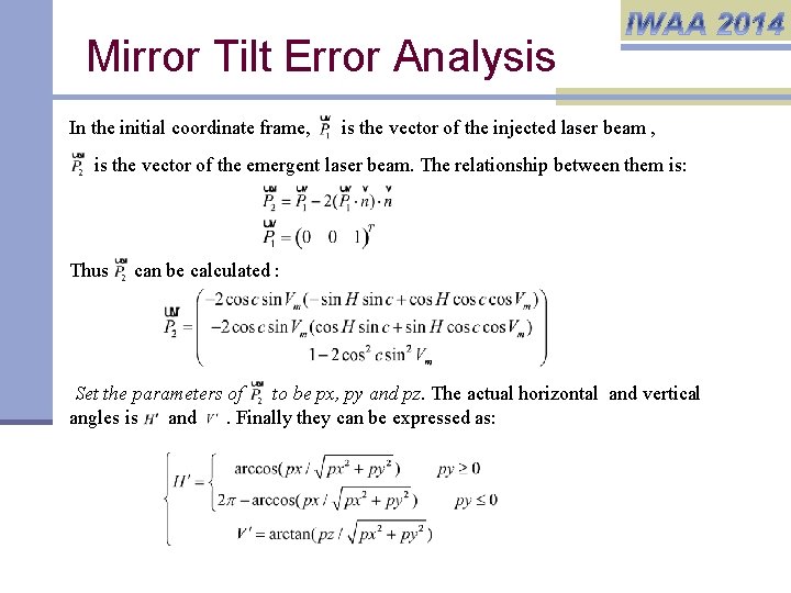 Mirror Tilt Error Analysis In the initial coordinate frame, is the vector of the