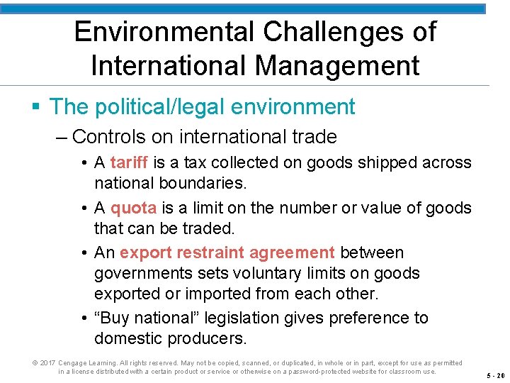 Environmental Challenges of International Management § The political/legal environment – Controls on international trade