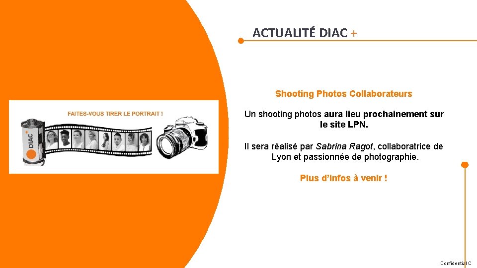 ACTUALITÉ DIAC + Shooting Photos Collaborateurs Un shooting photos aura lieu prochainement sur le ACTUALITÉ DIAC + Shooting Photos Collaborateurs Un shooting photos aura lieu prochainement sur le