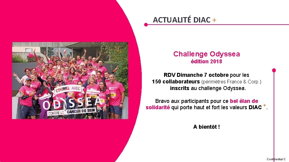 ACTUALITÉ DIAC + Challenge Odyssea édition 2018 RDV Dimanche 7 octobre pour les 150 ACTUALITÉ DIAC + Challenge Odyssea édition 2018 RDV Dimanche 7 octobre pour les 150