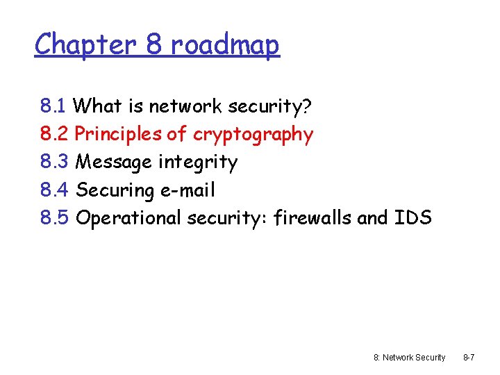 Chapter 8 Network Security Computer Networking A Top
