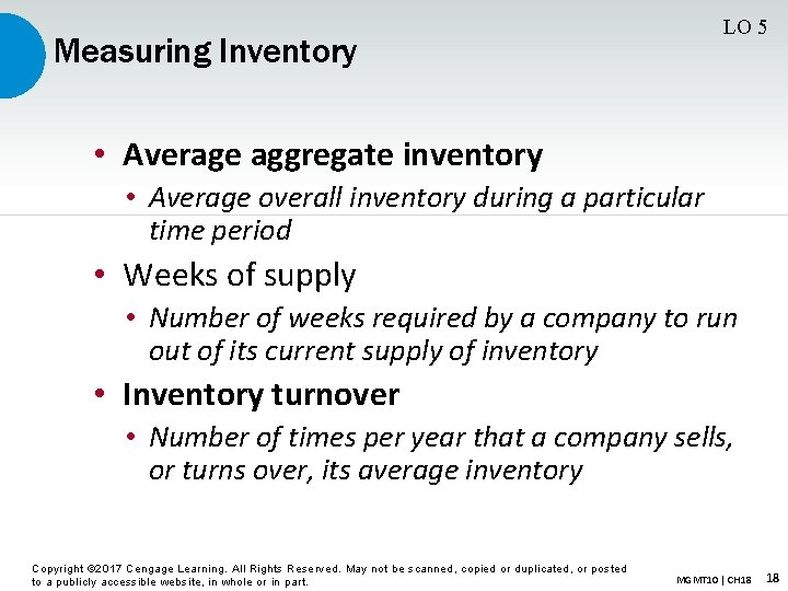 LO 5 Measuring Inventory • Average aggregate inventory • Average overall inventory during a