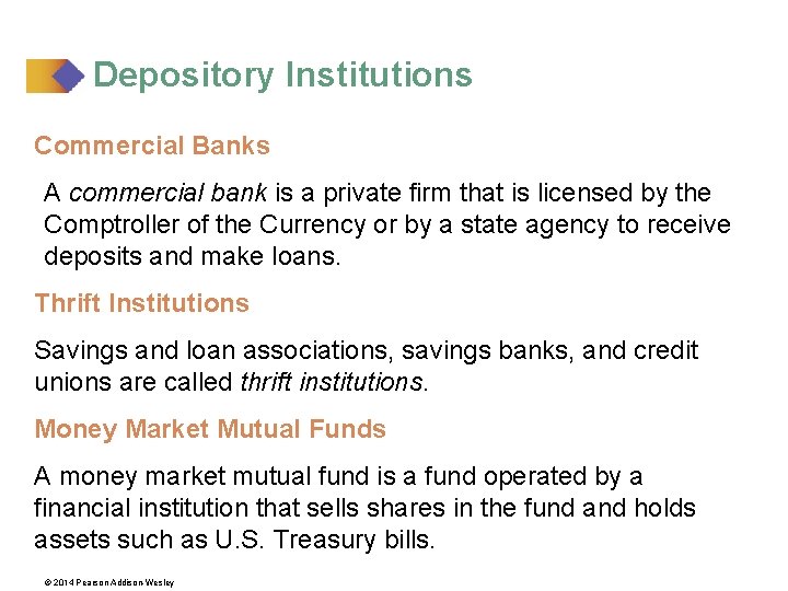 Depository Institutions Commercial Banks A commercial bank is a private firm that is licensed