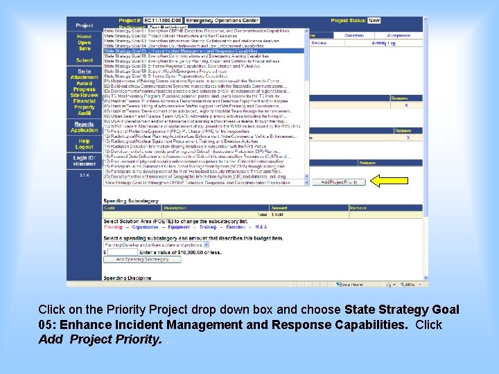 Click on the Priority Project drop down box and choose State Strategy Goal 05: