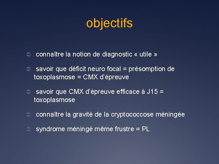 objectifs Ü connaître la notion de diagnostic « utile » Ü savoir que déficit