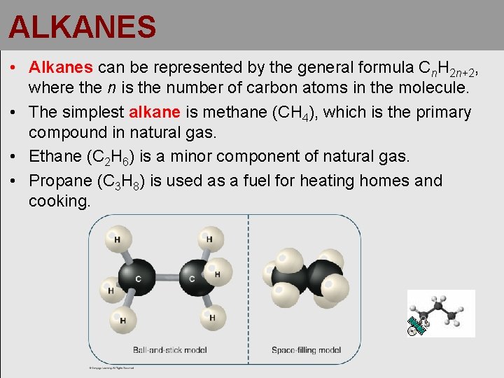 ALKANES • Alkanes can be represented by the general formula Cn. H 2 n+2,