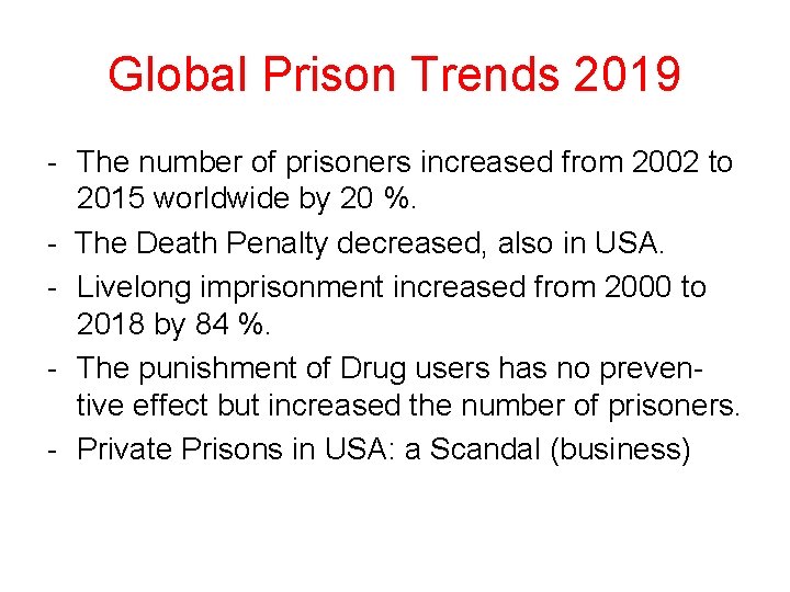 Global Prison Trends 2019 - The number of prisoners increased from 2002 to 2015