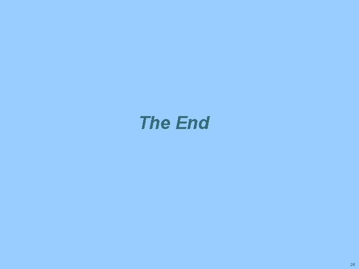 The End 25 