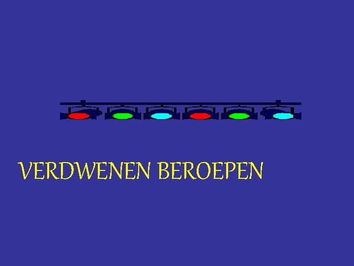 VERDWENEN BEROEPEN 