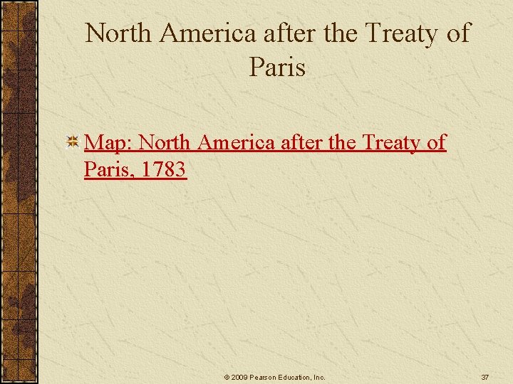 North America after the Treaty of Paris Map: North America after the Treaty of