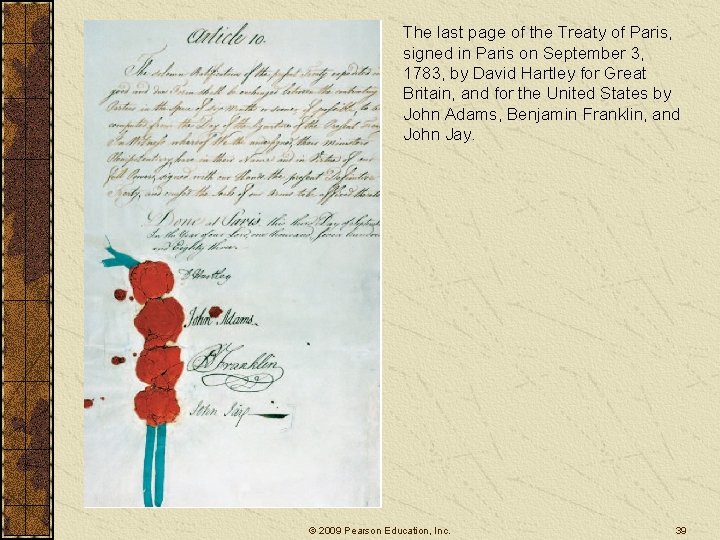 The last page of the Treaty of Paris, signed in Paris on September 3,