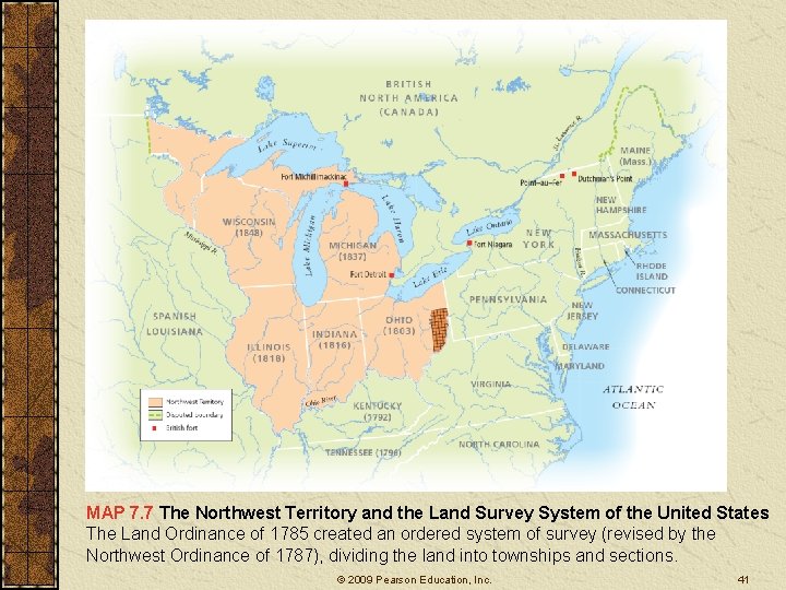 MAP 7. 7 The Northwest Territory and the Land Survey System of the United