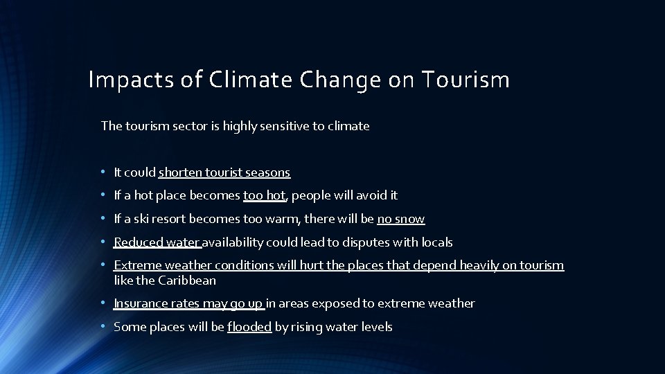 The Impact of Climate Change on Tourism Now