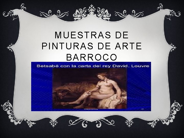 MUESTRAS DE PINTURAS DE ARTE BARROCO 