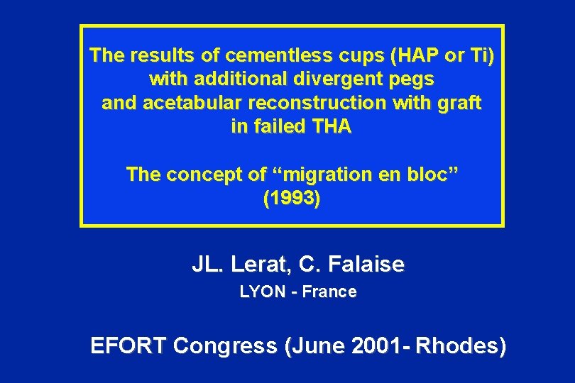 The results of cementless cups (HAP or Ti) with additional divergent pegs and acetabular