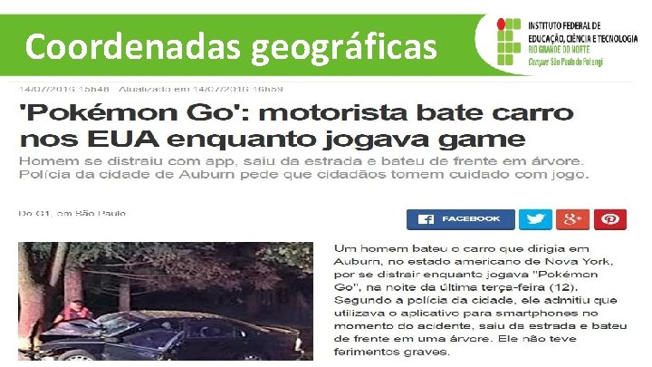 Coordenadas geográficas 12 Coordenadas geográficas 12