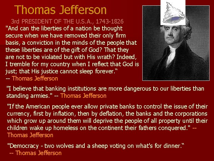 Thomas Jefferson 3 rd PRESIDENT OF THE U. S. A. , 1743 -1826 "And Thomas Jefferson 3 rd PRESIDENT OF THE U. S. A. , 1743 -1826 "And