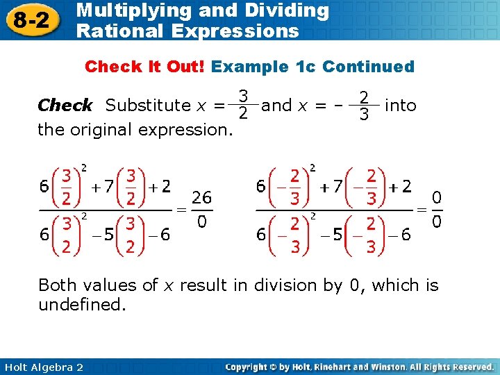 8 -2 Multiplying and Dividing Rational Expressions Check It Out! Example 1 c Continued