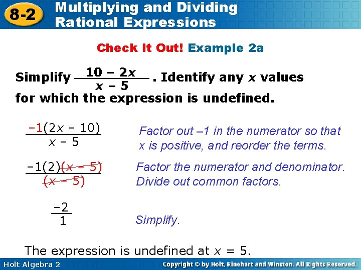 8 -2 Multiplying and Dividing Rational Expressions Check It Out! Example 2 a 10