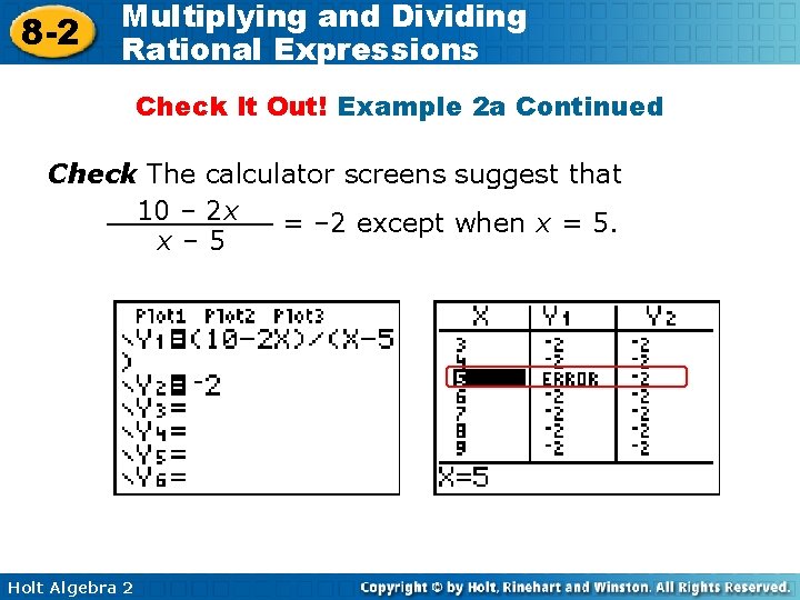 8 -2 Multiplying and Dividing Rational Expressions Check It Out! Example 2 a Continued