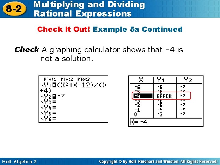8 -2 Multiplying and Dividing Rational Expressions Check It Out! Example 5 a Continued