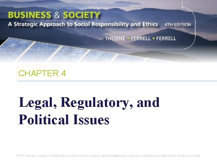 CHAPTER 4 Legal, Regulatory, and Political Issues 