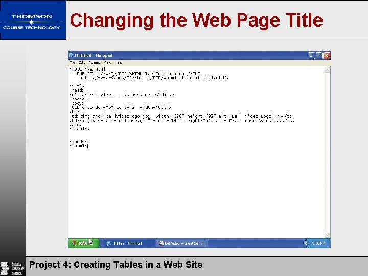Changing the Web Page Title Project 4: Creating Tables in a Web Site 20