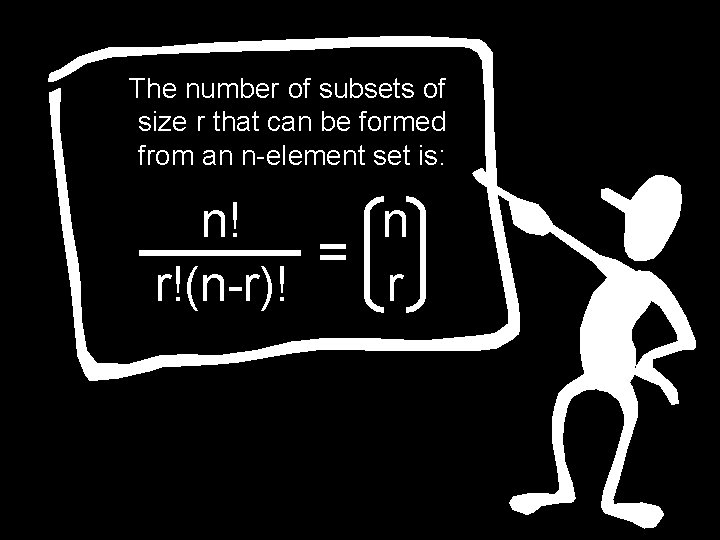 The number of subsets of size r that can be formed from an n-element