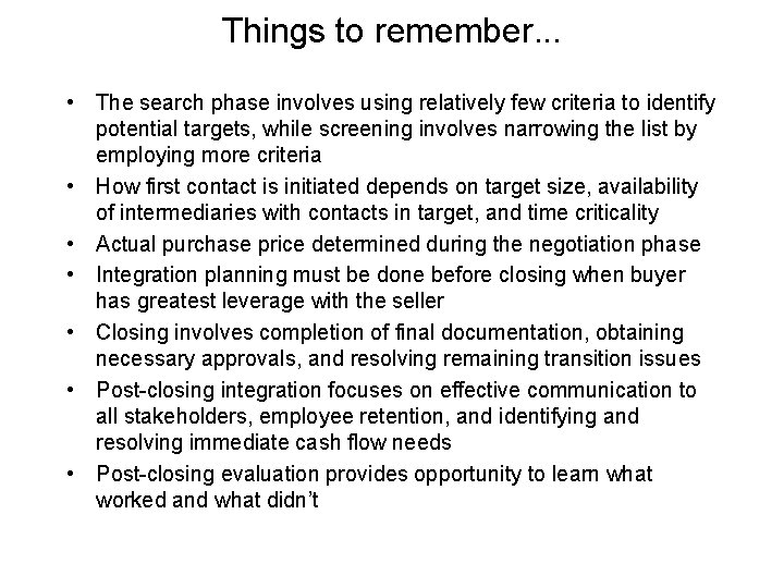 Things to remember. . . • The search phase involves using relatively few criteria Things to remember. . . • The search phase involves using relatively few criteria
