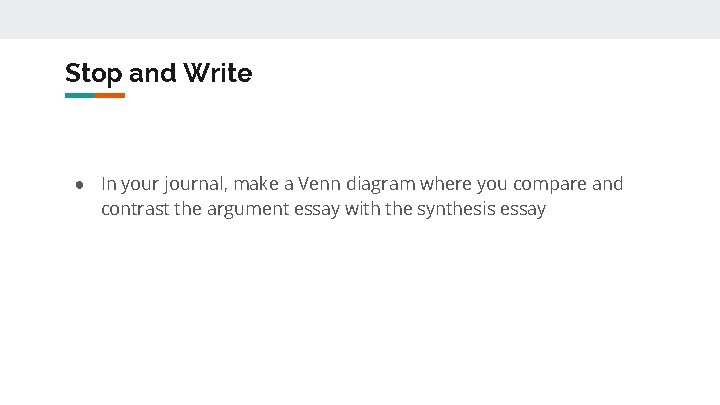 Stop and Write ● In your journal, make a Venn diagram where you compare