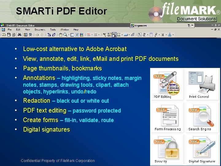 SMARTi PDF Editor Document Solutions SMARTi Document Editor • Low-cost alternative to Adobe Acrobat