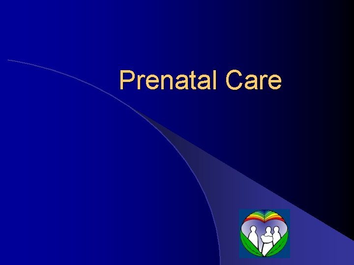 Prenatal Care 