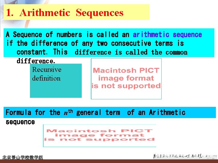 1. Arithmetic Sequences A Sequence of numbers is called an arithmetic sequence if the