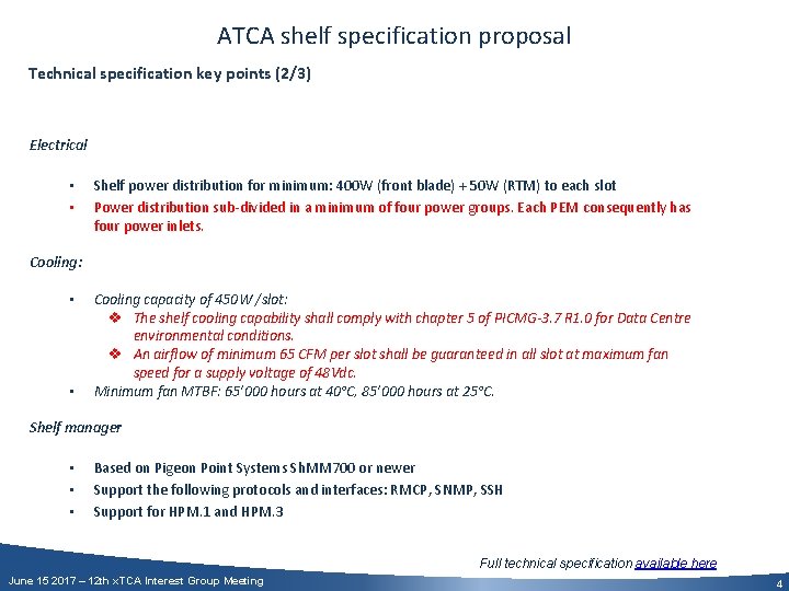 ATCA shelf specification proposal Technical specification key points (2/3) Electrical • • Shelf power