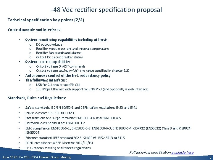 -48 Vdc rectifier specification proposal Technical specification key points (2/2) Control module and interfaces: