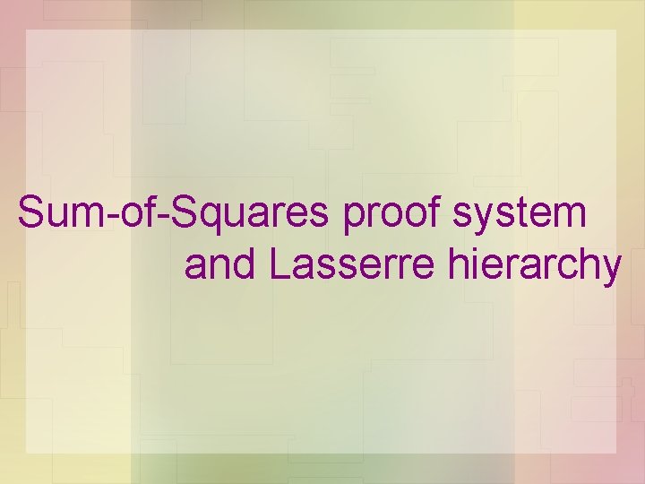 Sum-of-Squares proof system and Lasserre hierarchy 